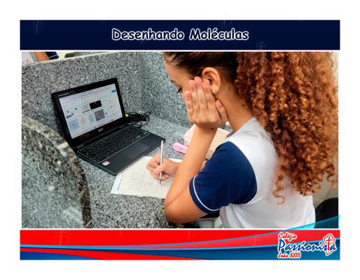 Desenhando as mol�culas Col�gio Passionista Jo�o XXIII