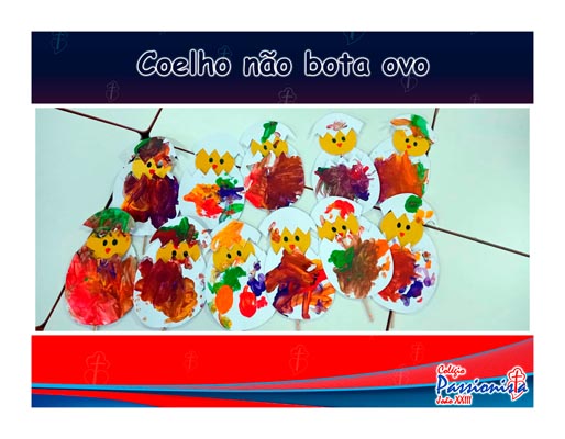 Coelho n�o bota ovo Col�gio Passionista Jo�o XXIII