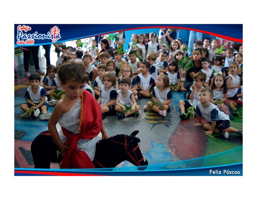 Momento Celebrativo de P�scoa - Infantil Matutino Col�gio Passionista Jo�o XXIII