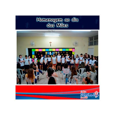 Homenagem �s M�es - 7� Ano Col�gio Passionista Jo�o XXIII
