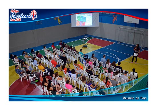 1� Reuni�o de pais - Fundamental II Col�gio Passionista Jo�o XXIII