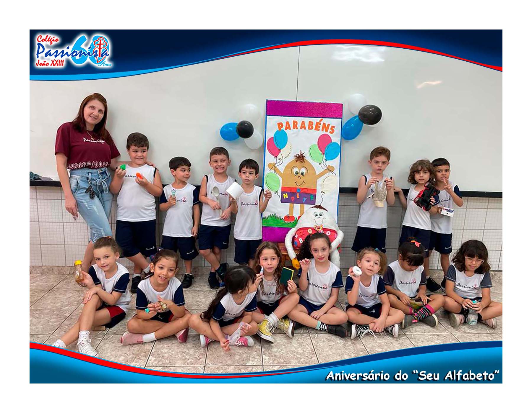 Livro paradid�tico :  Anivers�rio do Seu Alfabeto Col�gio Passionista Jo�o XXIII