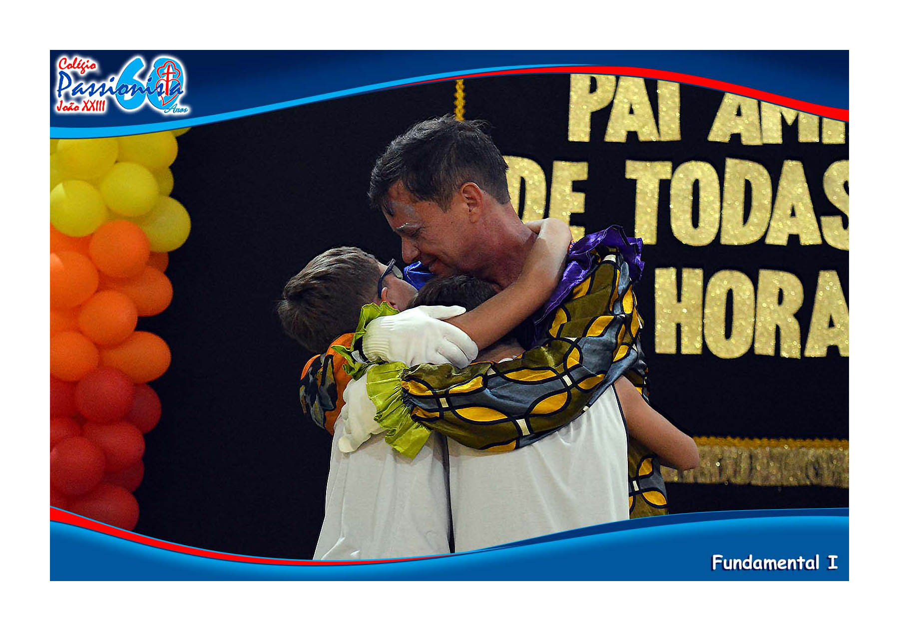 Homenagem ao Dia dos Pais do Fundamental I Col�gio Passionista Jo�o XXIII