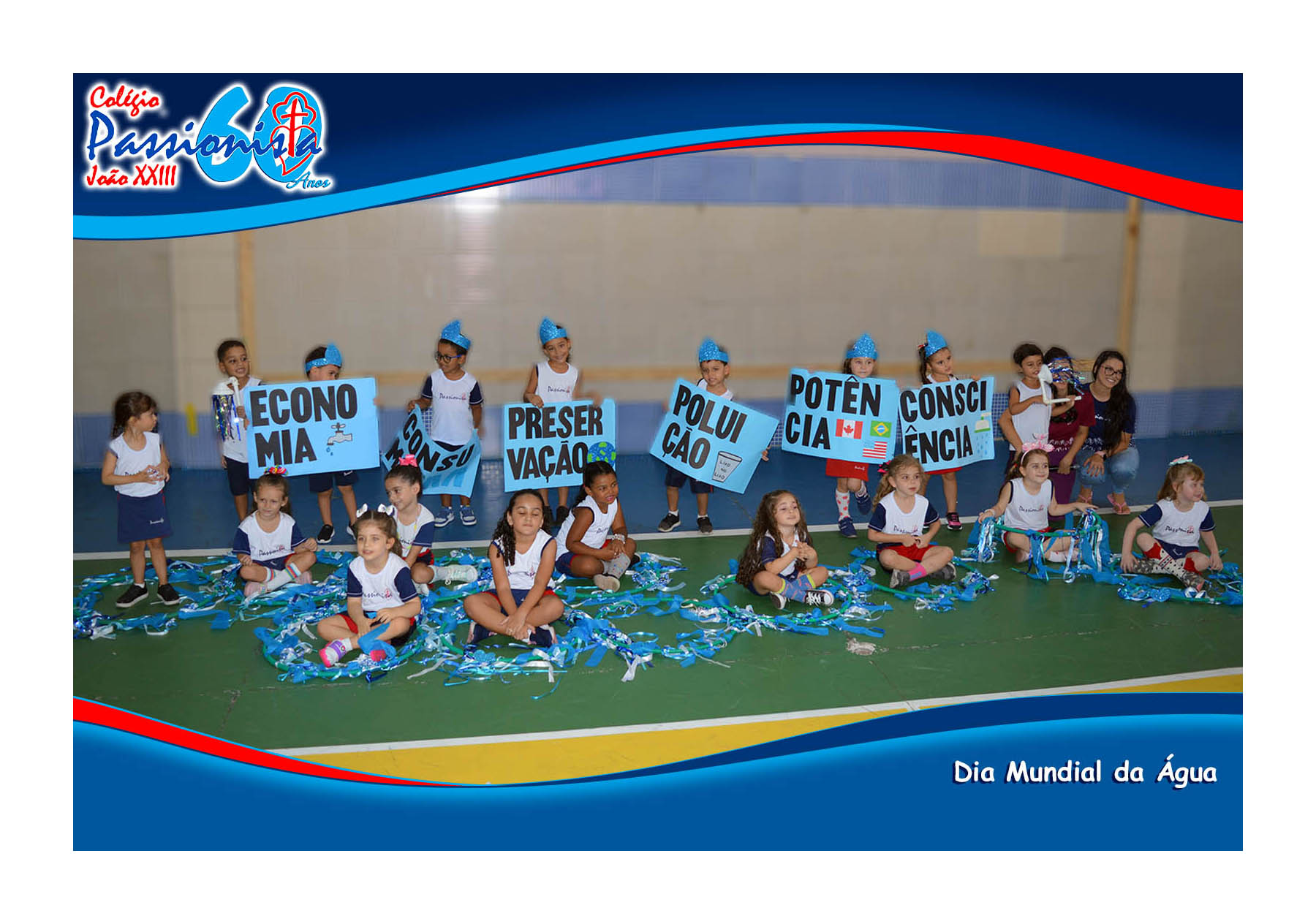 Dia Mundial da �gua Col�gio Passionista Jo�o XXIII