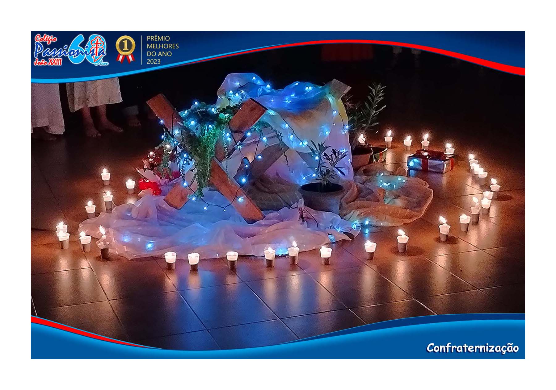 Confraterniza��o de Final de Ano Col�gio Passionista Jo�o XXIII